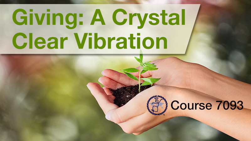 Giving: A Crystal Clear Vibration
