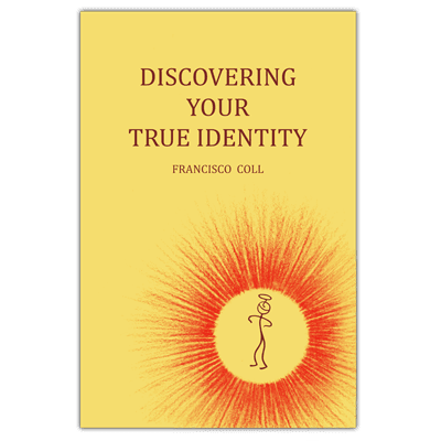 Discover Your True Identity Discover Your True Identity