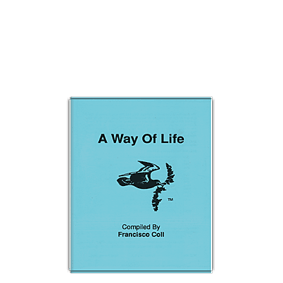 A Way of Life
