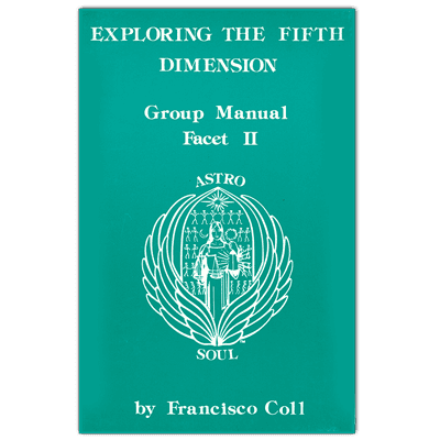 Exploring the Fifth Dimension - 2 Group Work Manual Exploring the Fifth Dimension - 2 Group Work Manual