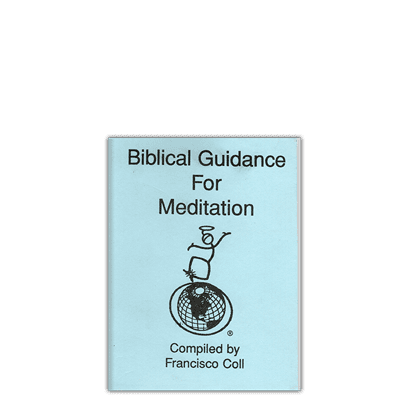 Biblical Guidance for Meditation