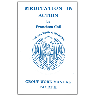 Meditation in Action Group Work Manual