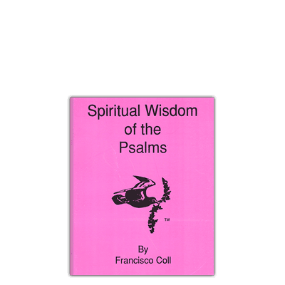 Spiritual Wisdom of Psalms Spiritual Wisdom of Psalms