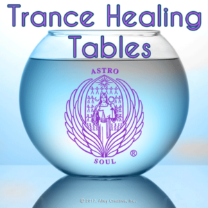 Trance Healing Tables